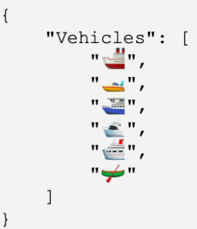 JSON object with key “Vehicles” containing an array of emojis