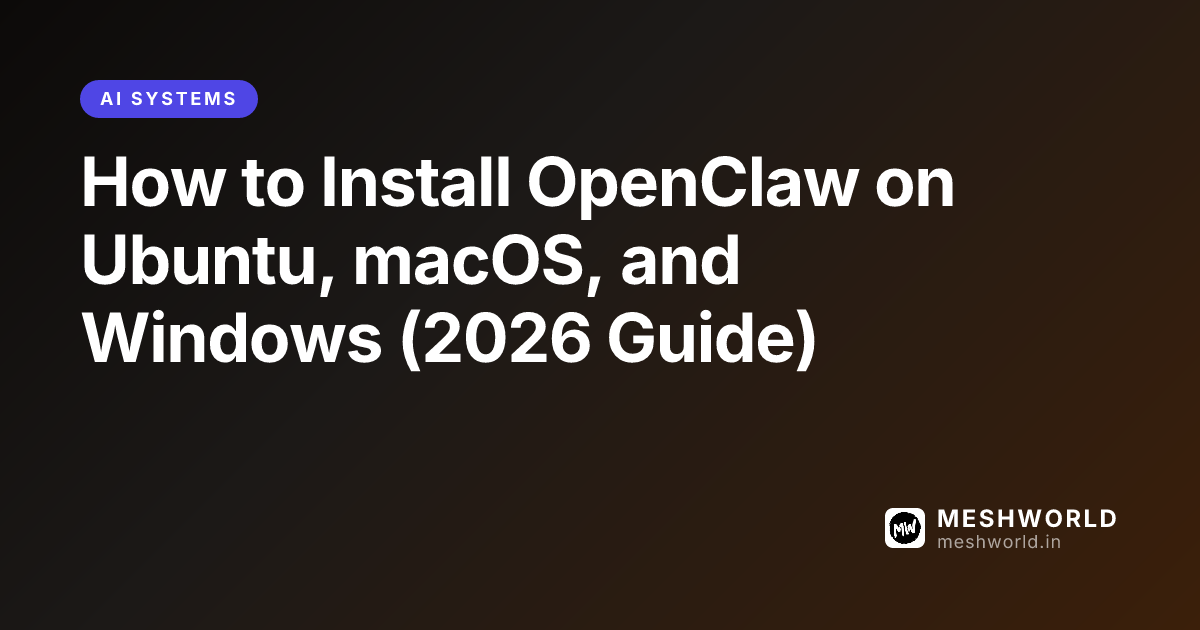 How to Install OpenClaw on Ubuntu, macOS, and Windows (2026 Guide)