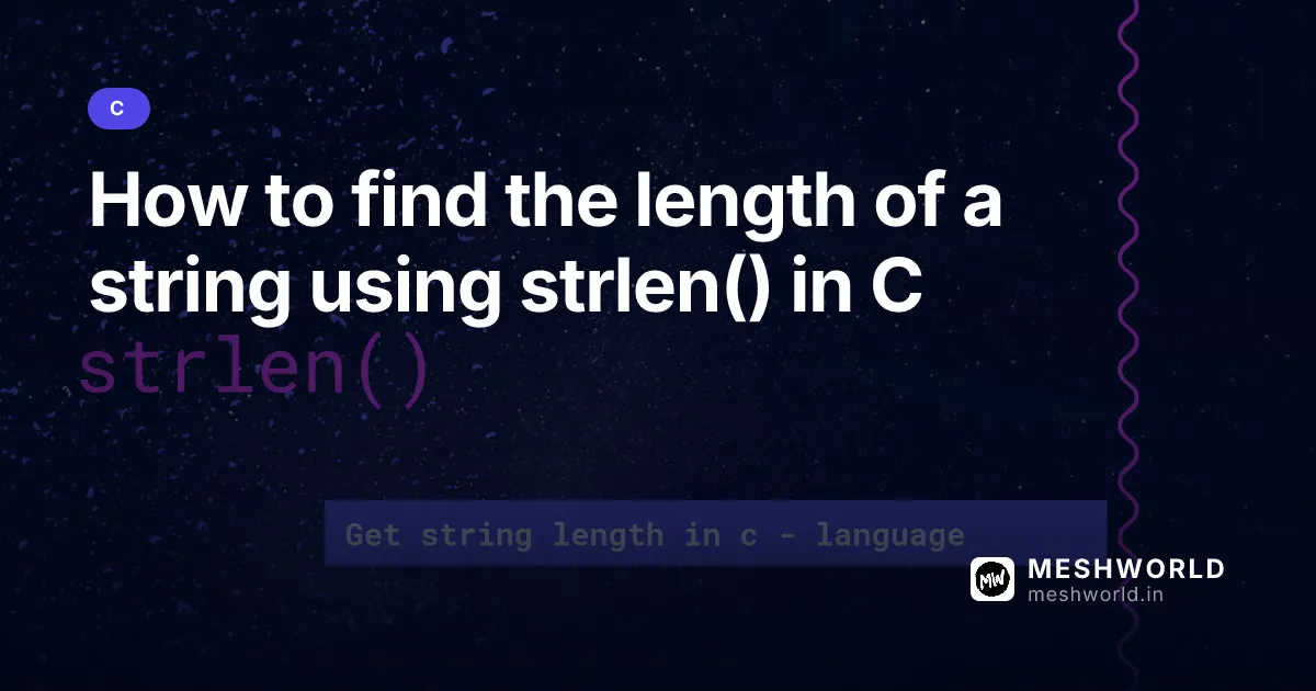 How to find the length of a string using strlen() in C