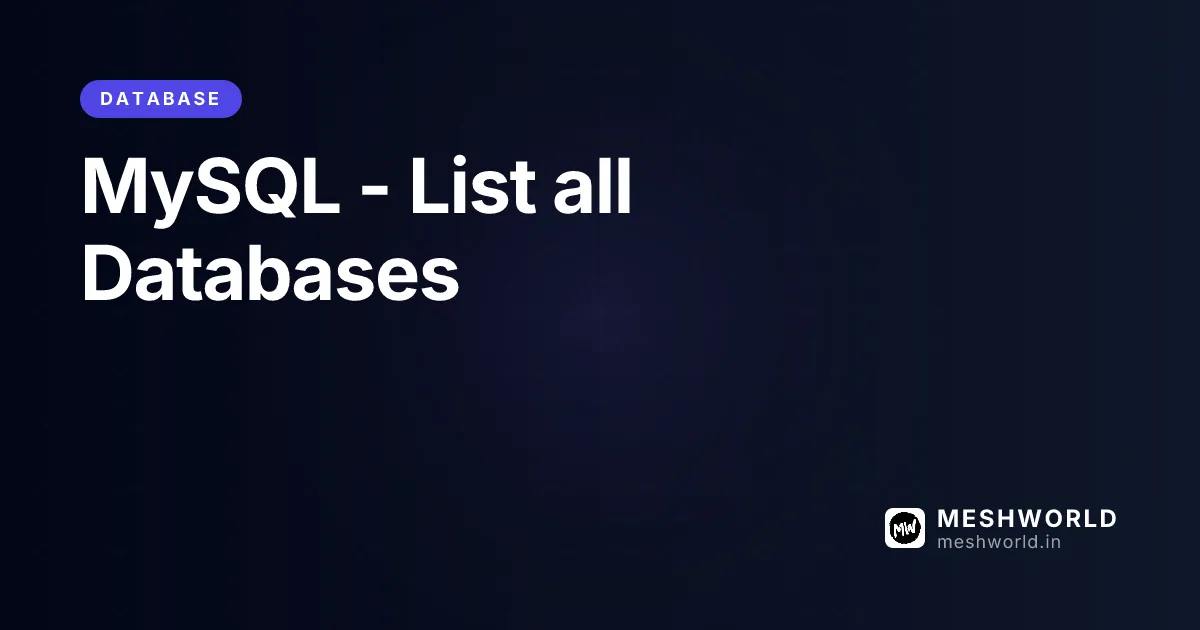 MySQL - List all Databases