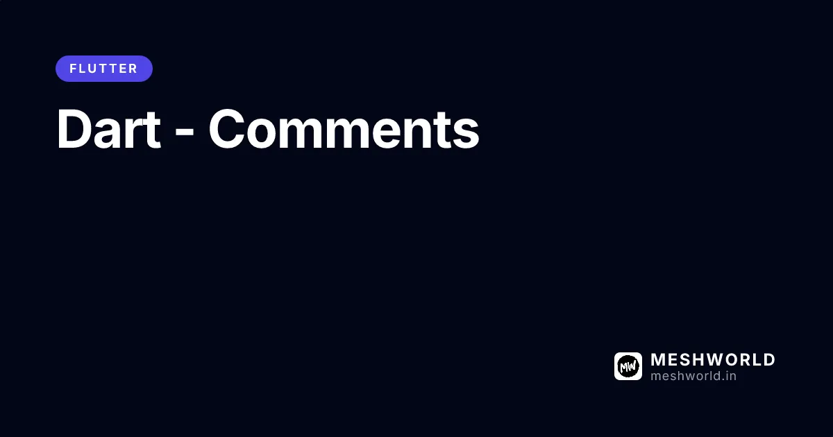 Dart - Comments
