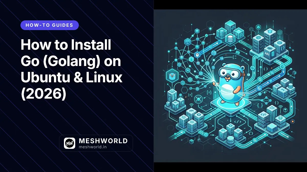 How to Install Go (Golang) on Ubuntu & Linux (2026)