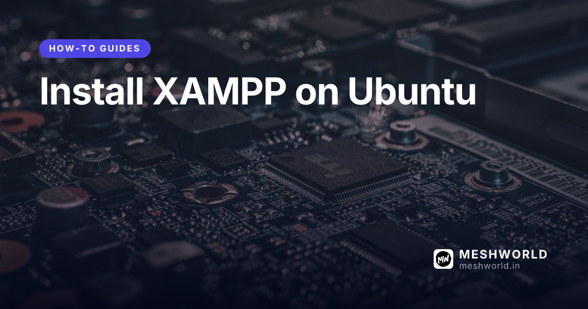 Install XAMPP on Ubuntu