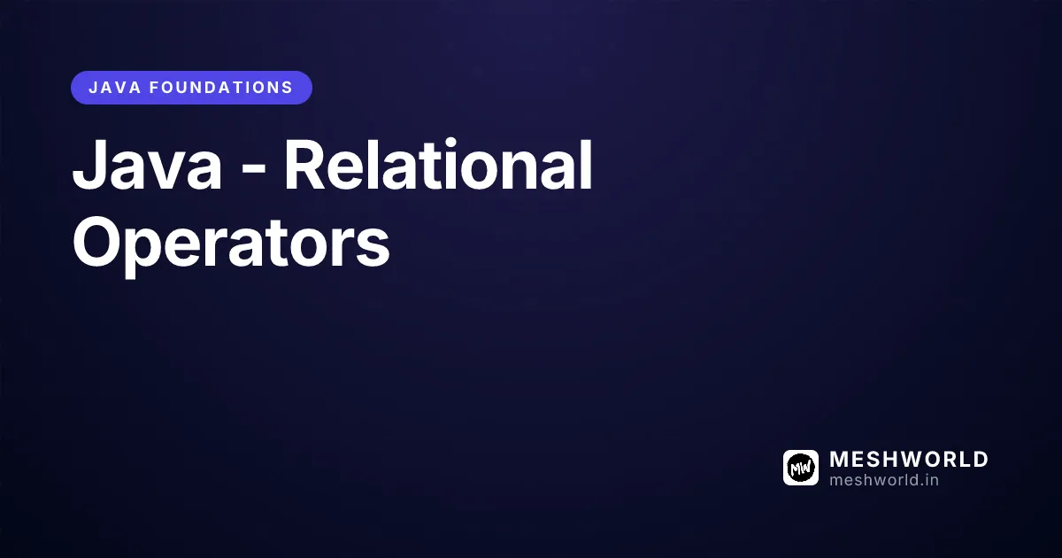 Java - Relational Operators