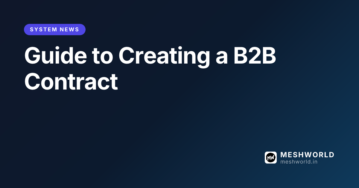 Guide to Creating a B2B Contract