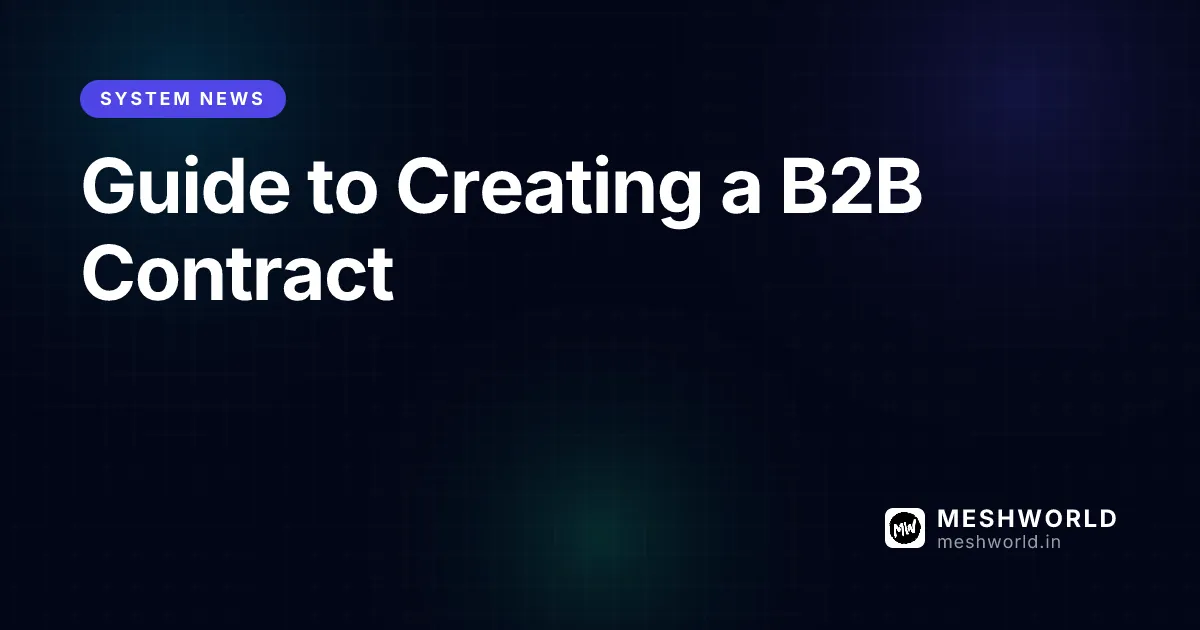 Guide to Creating a B2B Contract