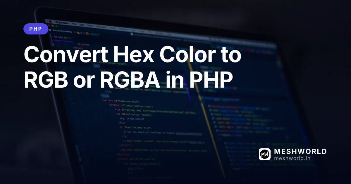 Convert Hex Color to RGB or RGBA in PHP