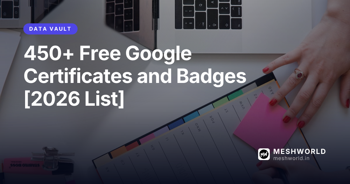 450+ Free Google Certificates and Badges [2026 List]